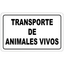 Cartel Transporte Animales Vivos 30x21 cm,