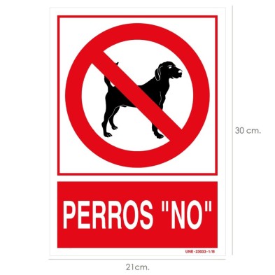Cartel / Señal Perros "No" 30x21 cm,