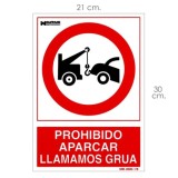 Cartel Prohibido Aparcar Llamamos Grua 21x 30 (Alt,) cm, al por Mayor | Almacén de Ferretería