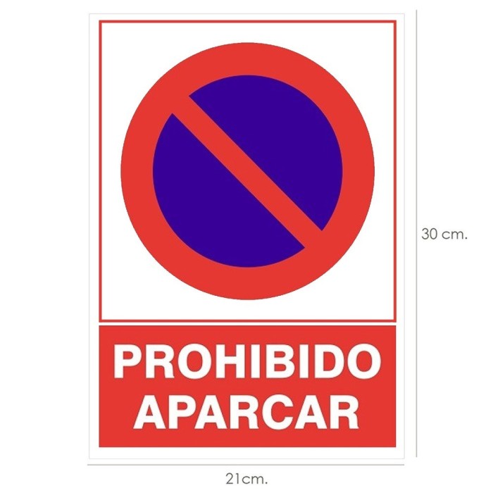 Cartel Prohibido Aparcar  21x 30 (Alt,) cm, al por Mayor | Almacén de Ferretería