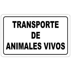 Cartel Transporte Animales Vivos 30x21 cm,