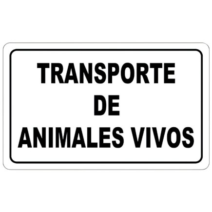 Cartel Transporte Animales Vivos 30x21 cm,