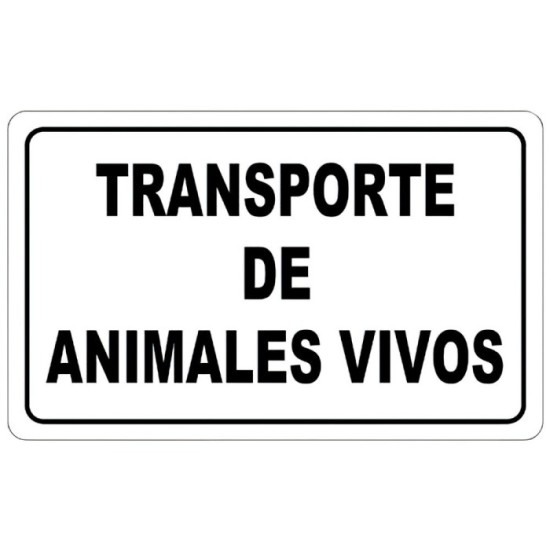 Cartel Transporte Animales Vivos 30 x 21 (Alt,) cm, al por Mayor | Almacén de Ferretería