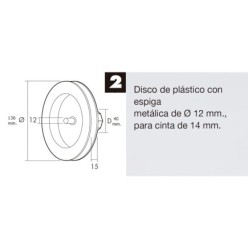 Disco Persiana Plastico Espiga Metalica 136x40 mm, Cinta 14 mm,