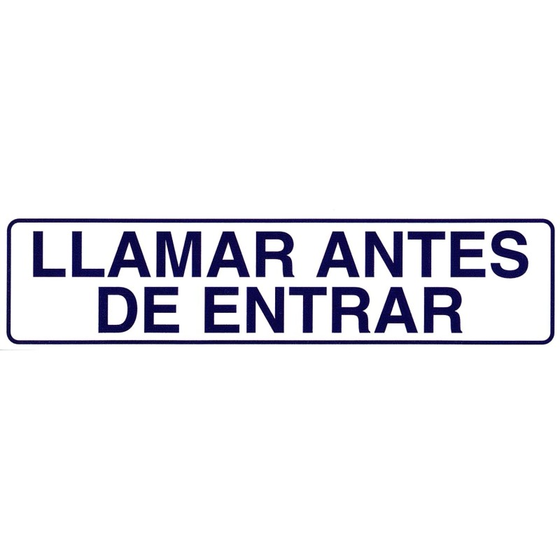 Rotulo Adhesivo 250x63 mm, Llamar Antes De Entrar