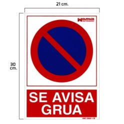 Cartel Se Avisa Grua 30x21cm,